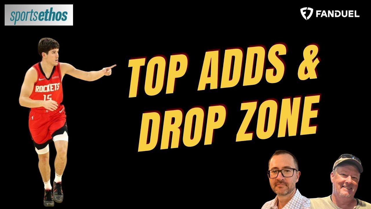 Top Adds, Drop Zone & Must-Streamers | Fantasy NBA Today
