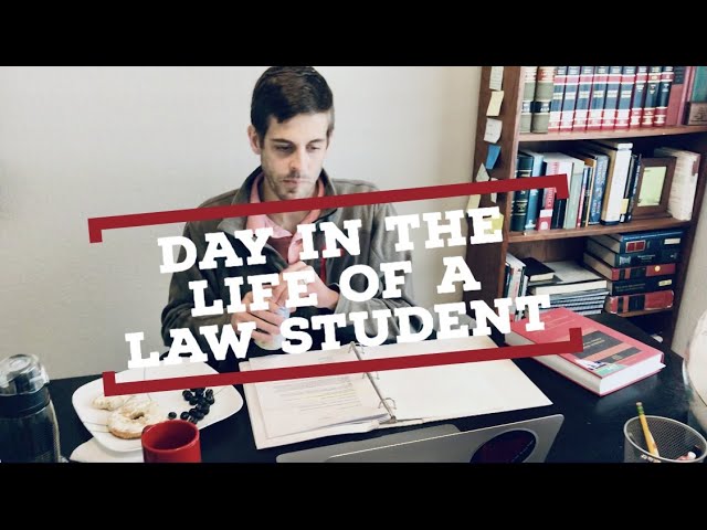 Life Of A Law Student
