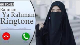 Rahman ya Rahman | islamic ringtone | Download now 👇| Arabic Ringtone | bgm ringtones