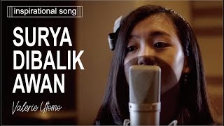 Valerie Utomo - Surya Bersinar di Balik Awan chords