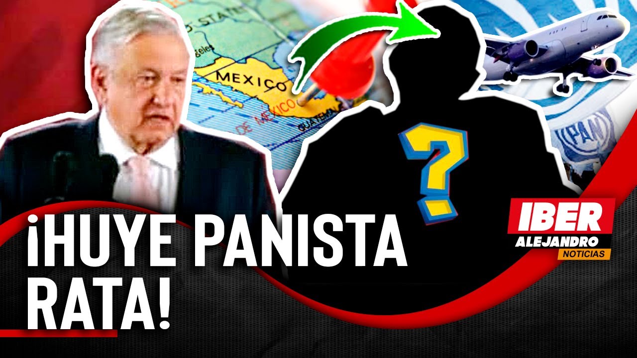 ÚLTIMO MINUTO! AMLO SE ENTERA QUE RATA PANISTA HUYÓ DE MÉXICO [AQUÍ ...