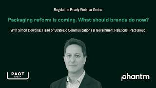 Packaging reform is coming. What should brands do now? | Webinar