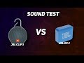Sound Test JBL Go 2 VS JBL Clip 3