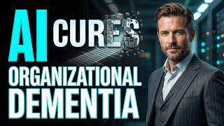 How AI Cures "Organizational Dementia" & Rescues Legacy Code