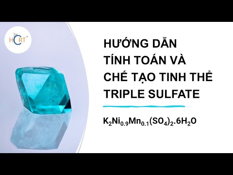Video HD #17: Hướng dẫn nuôi tinh thể muối tổ hợp Kali -... - youtube