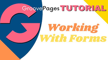GroovePages Tutorial   Working With Forms