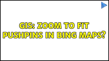 GIS: Zoom to fit pushpins in Bing Maps?