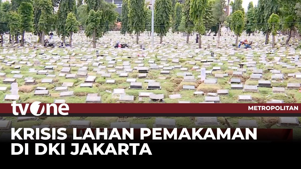 TPU Penuh, Jakarta Alami Krisis Lahan Makam | tvOne