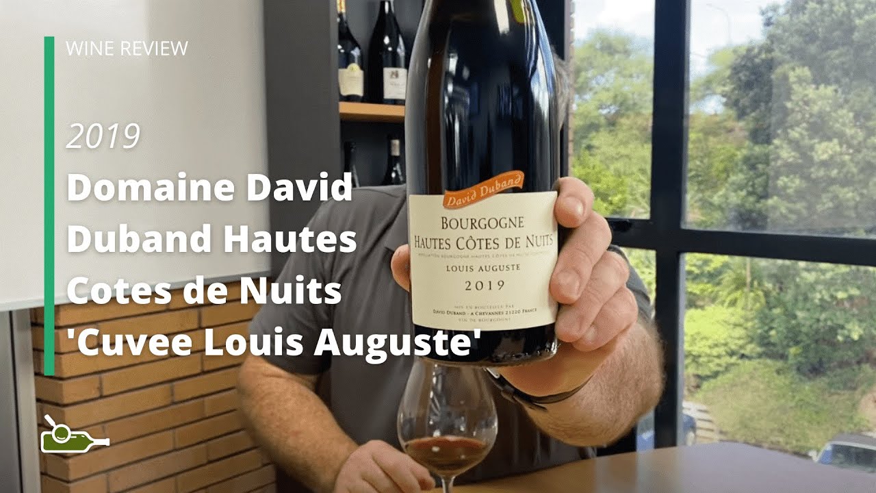 Wine Review: Domaine David Duband Hautes Cotes de Nuits 'Cuvee