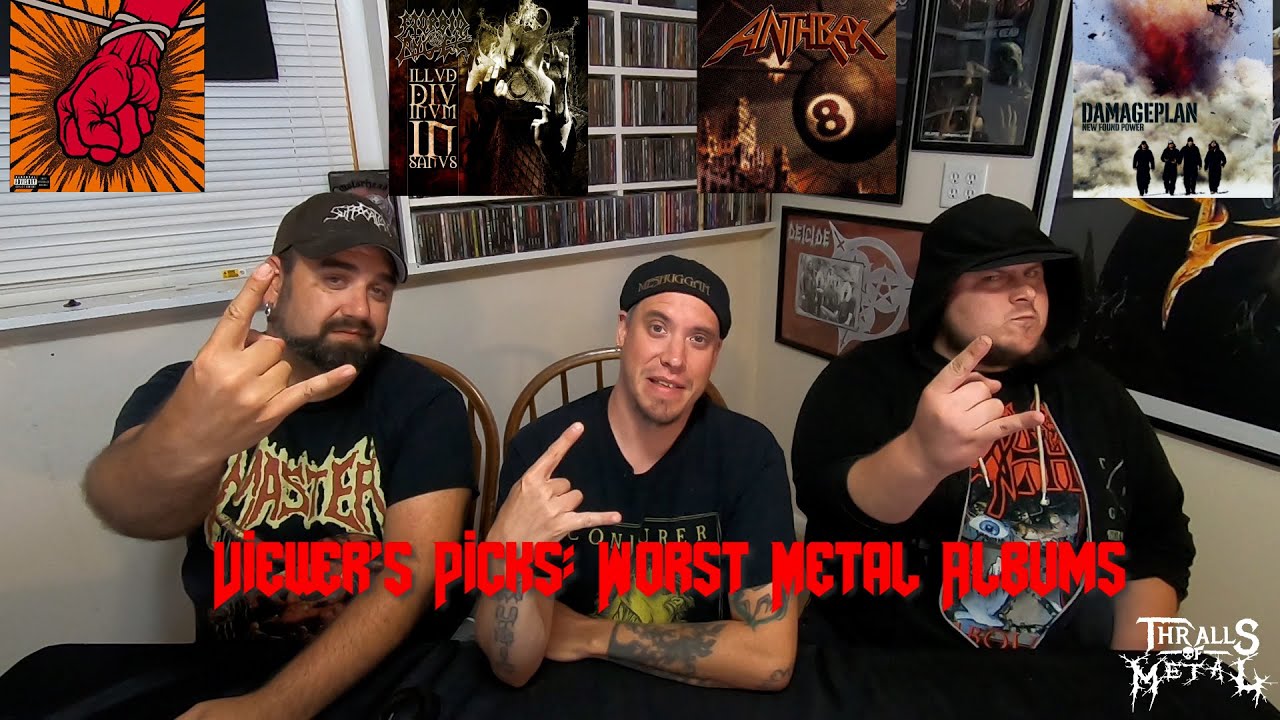 Viewers Picks for Worst Metal Albums Reaction