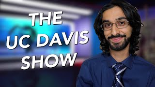 The UC Davis Show: Starting Winter Quarter