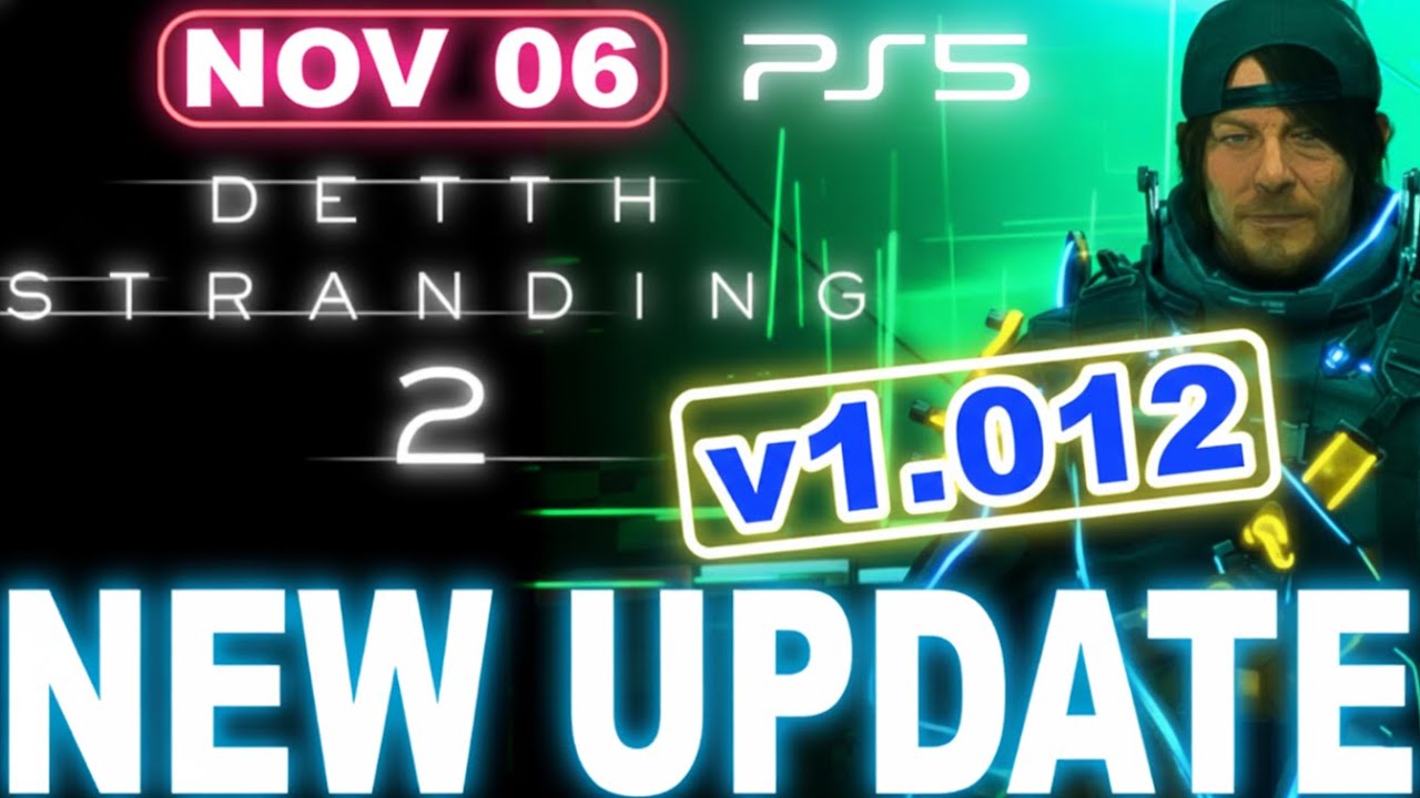 Death Stranding 2 Update 1.012 Patch FIXES The Motherhood Bug! | Full Breakdown & Hidden Changes