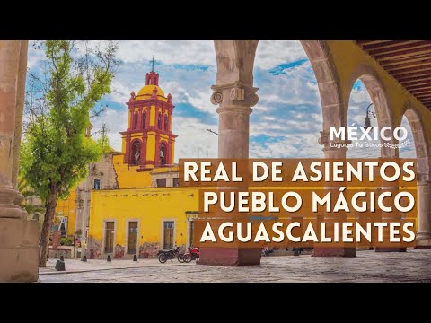 Real de Asientos Magic Town in Aguascalientes Mexico | Pantheon of Guadalupe and El Tepozán Convent