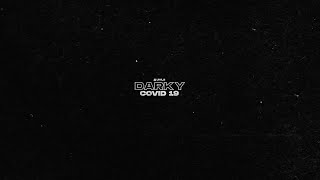 Darky - Covid-19