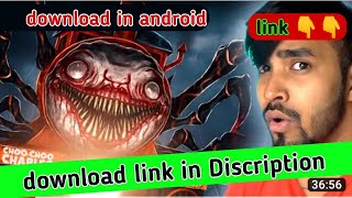 how to download choo choo charles in android. kese download kare mobile me.#technogamerz #subscribe screenshot 5