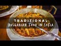 Traditional Bulgarian Food in Sofia