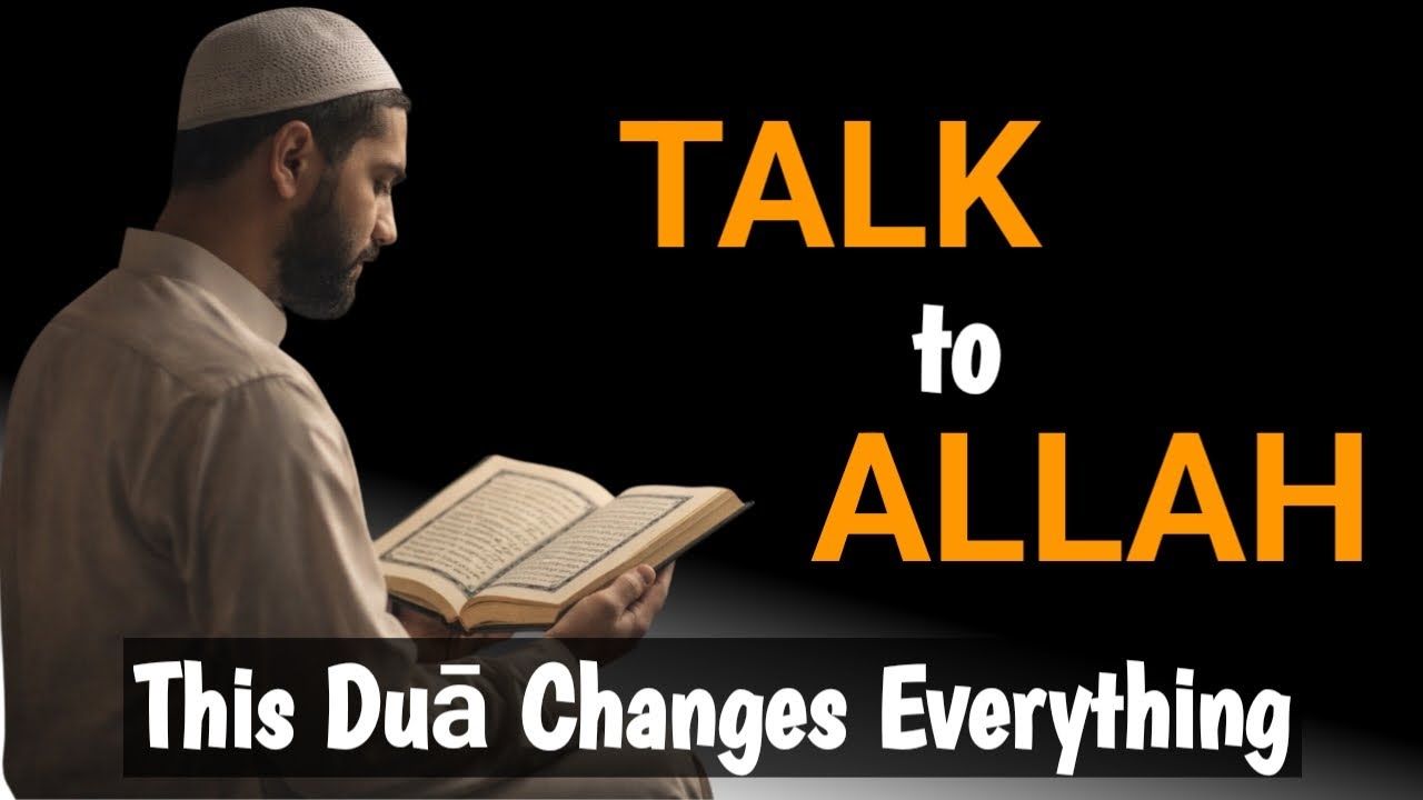 Talk to Allah About Your Problems | This Duā Will Change Everything 🤲