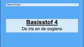 VMBO 3 | Zintuigen | Basisstof 4 De iris en de ooglens