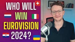 Who will WIN EUROVISION 2024? - Prediction before the shows
