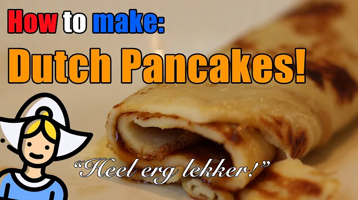 HOW TO MAKE: DUTCH PANCAKES!