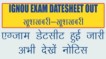 IGNOU Exam Datesheet Official Notice 2022 IGNOU Exam Schedule 2022
