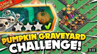 Easily 3 star the pumpkin graveyard challenge ! CLASH OF CLAN (coc)