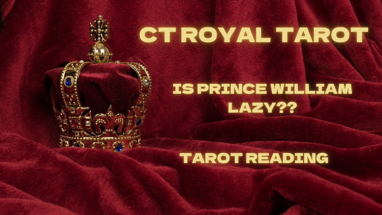 Is Prince William Lazy? Facing the Path of Destiny