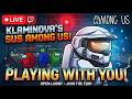 Playing Among Us Live With Subscribers