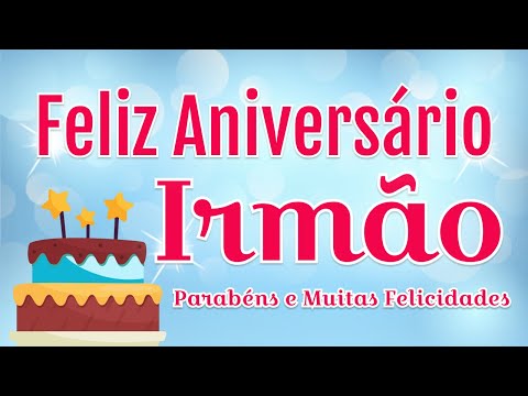 Vídeo: Como fazer desejos de aniversário para o irmão?