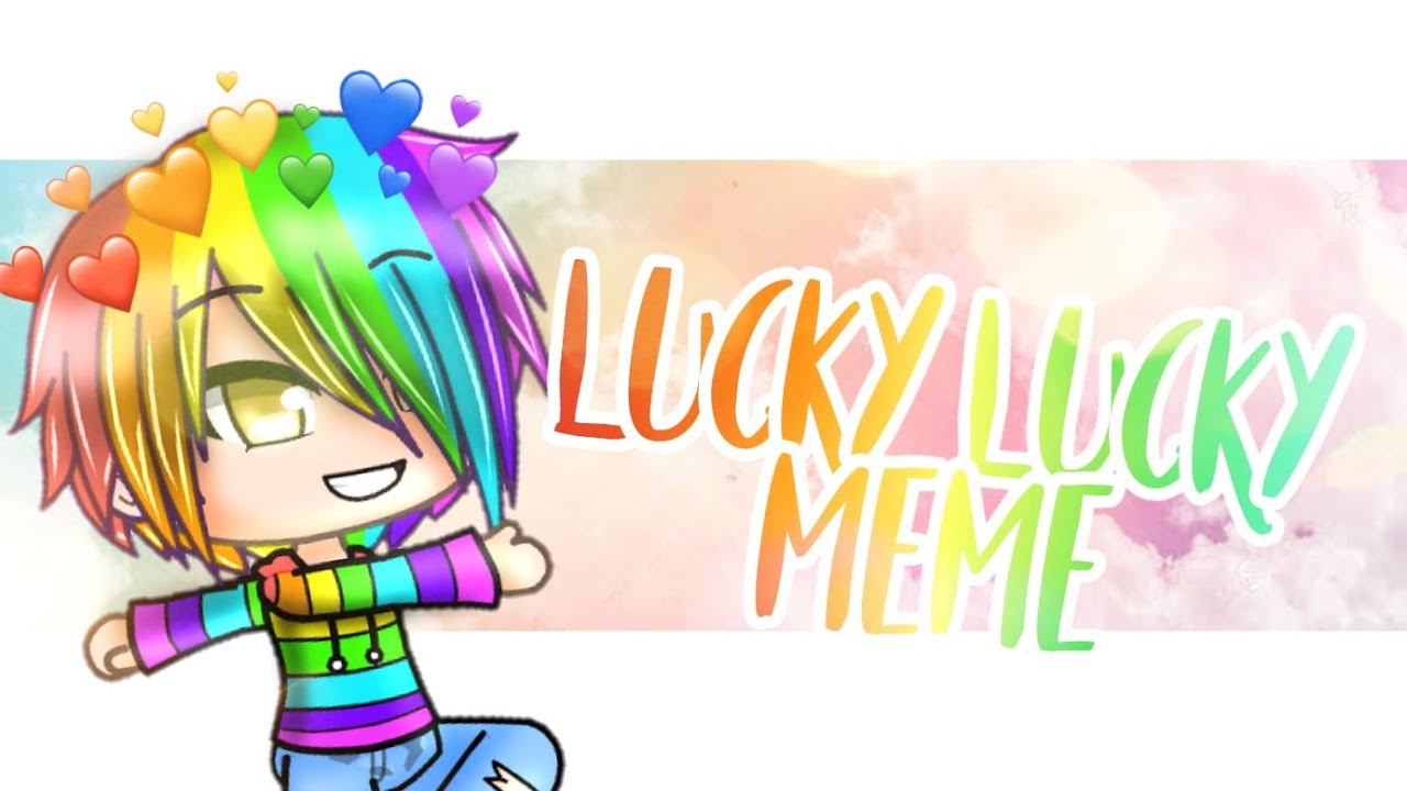 Lucky Lucky meme Gacha Life || Numberblock 7 - Lucky Lucky meme Gacha Life || Numberblock 7

