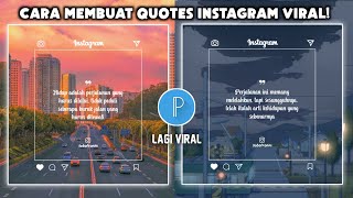 Cara Membuat Quotes Instagram Kekinian