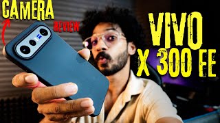 Vivo X300 Fe Review By A Photographer Real World Performance Test