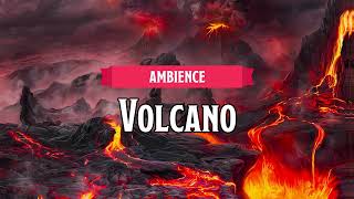 Volcano | D&D/TTRPG Ambience | 1 Hour