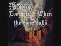 Evergrey - When the river calls