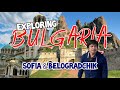 EXPLORING BULGARIA |  SOFIA AND BELOGRADCHIK ROCK FORTRESS | ROAD TRIP