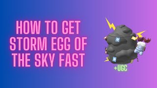 How To Get STORM EGG UGC In Tower Heroes Quick And Fast