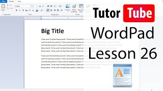 WordPad - Tutorial 26 - Print Preview Profile