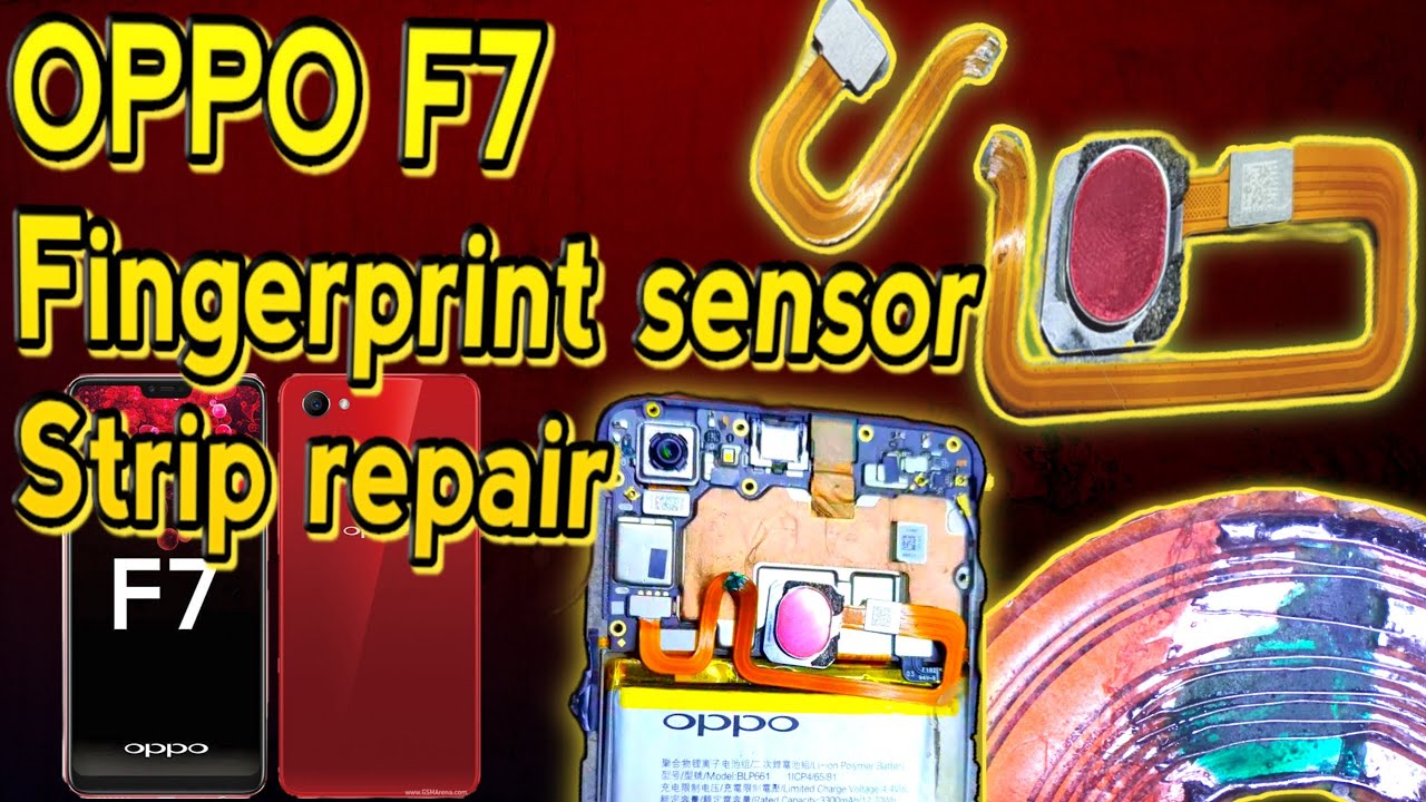 OPPO F7 fingerprint sensor broken strip repair oppo f7 fingerprint