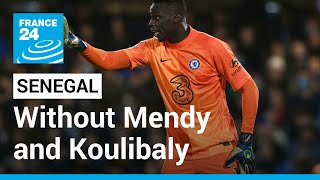 Senegal VS Zimbabwe: Lions of Teranga without Mendy and Koulibaly for opener • FRANCE 24 English