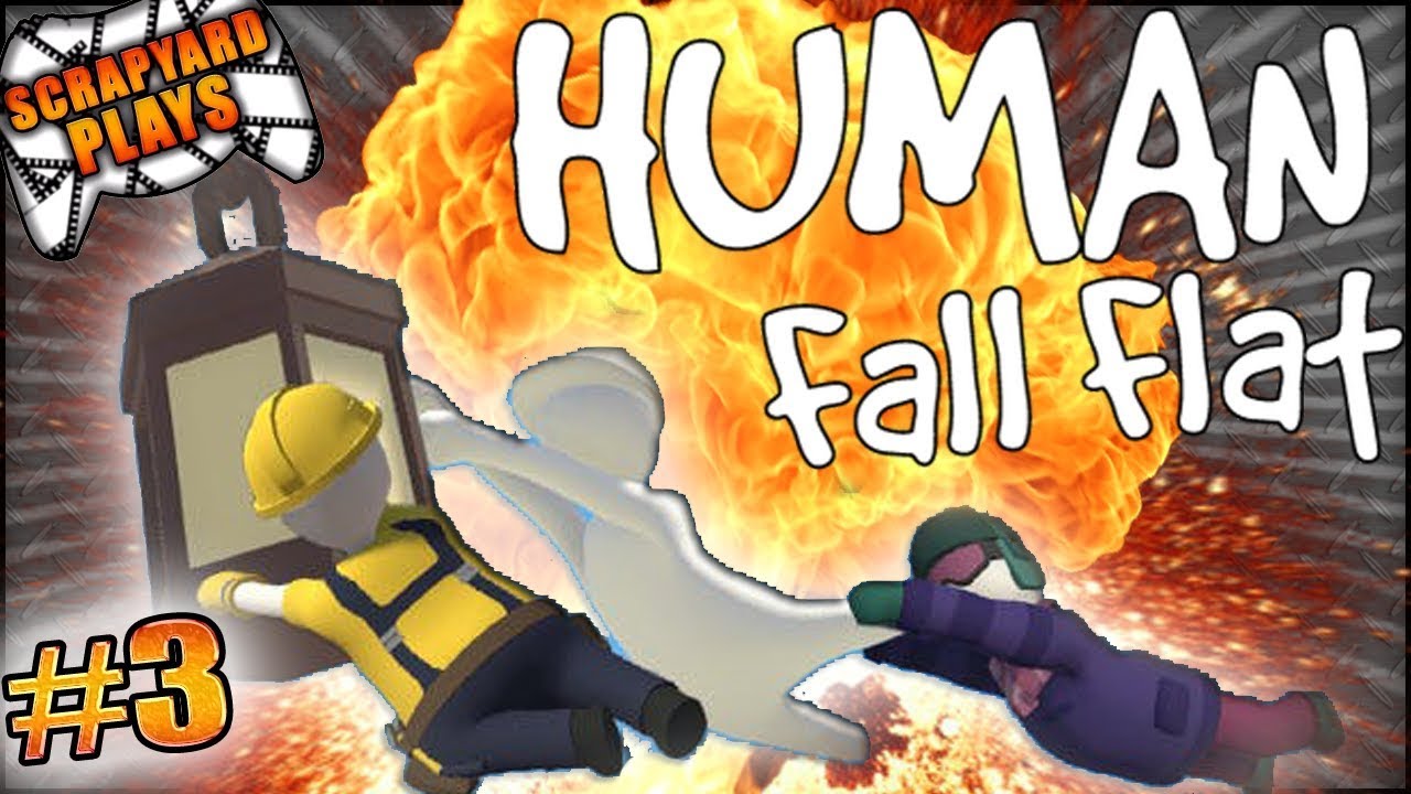 Let's Play Human Fall Flat 🎮 PART 3 ✔️ Scrapyard Plays (ft. M Cray Gaming & ElleEhmTea)
