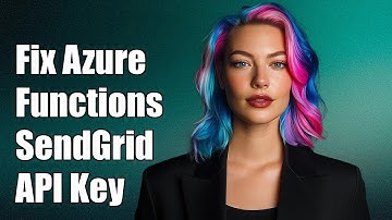 Fix Azure Functions Error: Unable to Resolve SendGrid API Key Issue