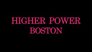 Boston - Higher Power Lyrics