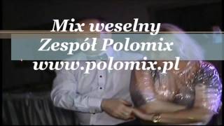 Polomix - Zakochane oczy - Mix weselny