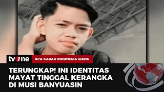 Meninggalkan Rumah Selama 9 Hari Pemuda Ditemukan Tinggal Kerangka | AKIS tvOne