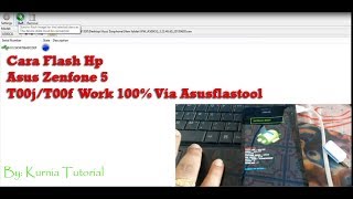 Cara Flash Hp Asus Zenfone 5 T00j/t00f Via Flashtool | KURNIA TUTORIAL