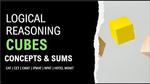 REASONING - CUBES | CUTTING | PIECES | PAINTING CONCEPTS & TRICKS