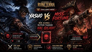 Legends of Runeterra | Bu Zarba Taqdirni Hal Qildi…Yasuo vs Miss Fortune — Keyingi