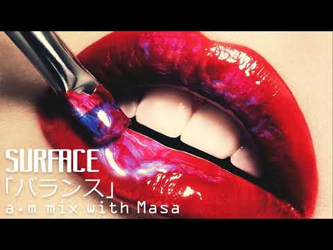 バランス -a.m mix with Masa-