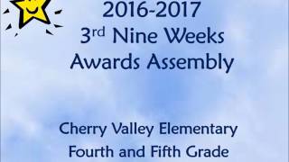 Cherry Valley Awards - 3rd nine weeks - 2017