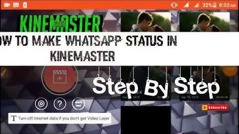How To Make WhatsApp Status | Using Kinemaster in Android